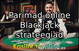 Parimad online Blackjack kasiinod